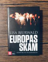 Europas skam - rasister p&aring; frammarsch