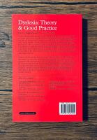 Dyslexia : theory and good practice