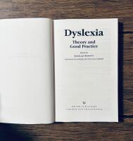 Dyslexia : theory and good practice
