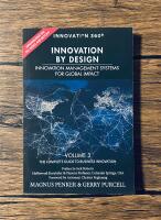 Innovation by Design: Innovation Management Systems for Global Impact (Volume 3)