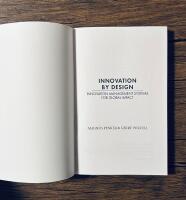 Innovation by Design: Innovation Management Systems for Global Impact (Volume 3)