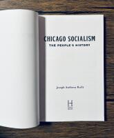 Chicago Socialism: The People's History
