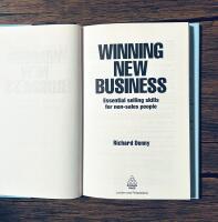 Winning New Business: Essential selling skills for non-sales people