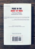 Peace in the midst of wars : Preventing and managing international ethnic conflicts