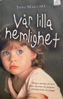 V&aring;r lilla hemlighet