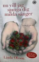Nu vill jag sjunga dig milda s&aring;nger