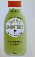 Gr&ouml;na Smoothies