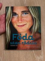 Föda utan rädsla