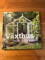 V&auml;xthus och uterum