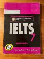 Cambridge IELTS 7 - examination papers from University of Cambridge ESOL Examinations : English for speakers of other languages