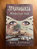 Stravaganza : maskernas stad