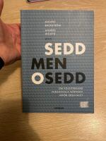 Sedd men osedd : om folkkyrkans paradoxala n&auml;rvaro inf&ouml;r 2020-talet