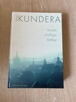 Varats olidliga l&auml;tthet