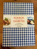 Kokbok f&ouml;r dig som har diabetes : grundkokboken med recept f&ouml;r hela dagen