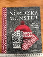 Sticka nordiska m&ouml;nster - vantar, m&ouml;ssor, sockor