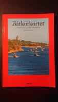 B&aring;tk&ouml;rkortet &ndash; F&ouml;rarintyg & kustskepparintyg
