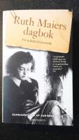 Ruth Maiers dagbok : ett judiskt kvinno&ouml;de