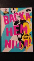 Backa hem, Nilla!