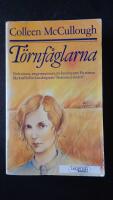 T&ouml;rnf&aring;glarna : tre kvinnor, tre generationer, tre kontinenter : en roman