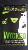 Wicked - the life and times of the wicked witch of the West : a novel