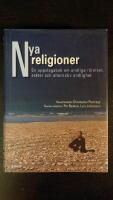 Nya religioner : en uppslagsbok om andliga r&ouml;relser, sekter och alternativ andlighet