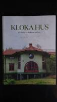 Kloka hus : s&aring; skapar vi ekohusen att leva i