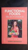 Functional foods : mat f&ouml;r ett friskare liv
