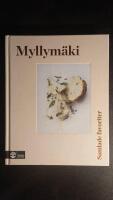 Myllym&auml;ki samlade favoriter