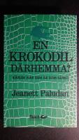 En krokodil d&auml;rhemma - k&auml;rlek n&auml;r den &auml;r som s&auml;mst