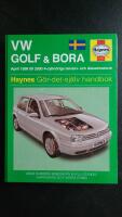VW Golf & Bora - g&ouml;r-det-sj&auml;lv handbok : [april1998 till 2000 4-cylindriga bensin- och dieselmotorer]