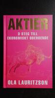 Aktier : 3 steg till ekonomiskt oberoende