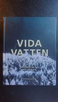 Vida vatten : ber&auml;ttelser om hav och sj&ouml;farare