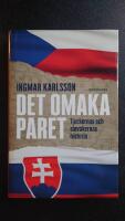 Det omaka paret - Tjeckernas och slovakernas historia