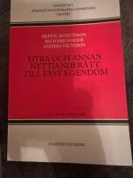 Hyra och annan nyttjander&auml;tt till fast egendom