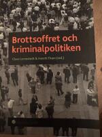 Brottsoffret och kriminalpolitiken