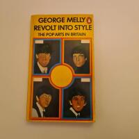 Revolt into style : the pop arts in Britain