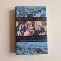 Den st&auml;ndige : Bernhard von Beskows liv och verk