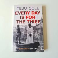Every Day is for the Thief - fiction