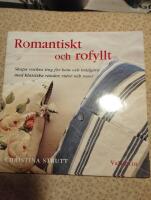 Romantiskt och rofyllt : Skapa vackra ting f&ouml;r hem och tr&auml;dg&aring;rd med klassiska r&auml;nder, rutor och rosor