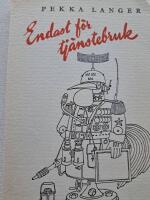 Endast f&ouml;r tj&auml;nstebruk