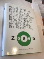 Zonen - &Auml;t f&ouml;r en b&auml;ttre livskvalitet