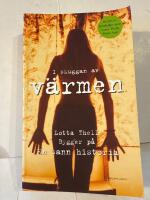 I skuggan av v&auml;rmen