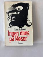 Ingen dans p&aring; rosor : roman