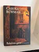 Babylons gator : ett London mysterium