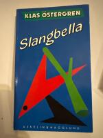 Slangbella