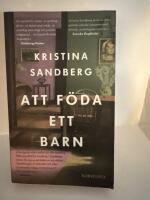 Att f&ouml;da ett barn