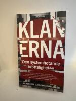 Klanerna : den systemhotande brottsligheten