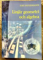 Linj&auml;r geometri och algebra