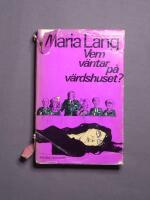 Vem v&auml;ntar p&aring; v&auml;rdshuset?