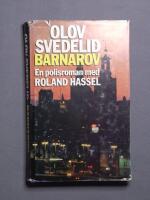 Barnarov : [en polisroman med Roland Hassel]